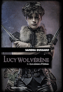 Lucy Wolvérène, t. 01